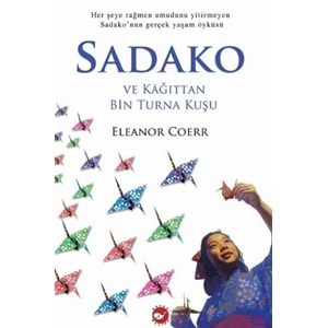 BEYAZBALİNA | SADAKO VE KAĞITTAN BİN TURNA KUŞU
