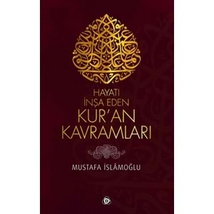 DÜŞÜN | HAYATI İNŞA EDEN KURAN KAVRAMLARI