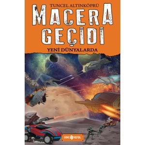 HAYAT | MACERA GEÇİDİ 4 YENİ DÜNYALARDA
