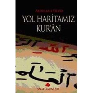 PINAR | YOL HARİTAMIZ KURAN