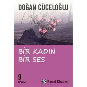 REMZİ | BİR KADIN BİR SES