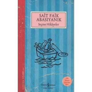 İŞBANKASI | SEÇME HİKAYELER- SAİT FAİK ABASIYANIK