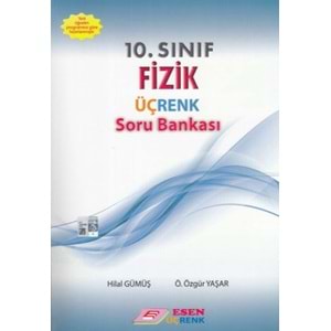 ÜÇRENK | 10. SINIF FİZİK S.B. - 2021