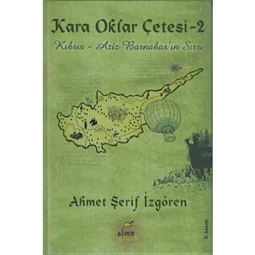 ELMA | KARA OKLAR ÇETESİ, CLT