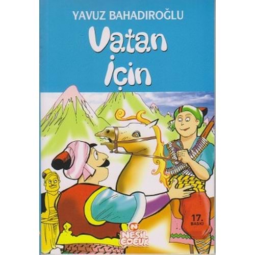 NESİL | GÜZEL DAVRANIŞ ROMANI - 3 VATAN İÇİN