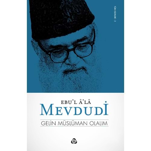 DÜŞÜN | GELİN MÜSLÜMAN OLALIM