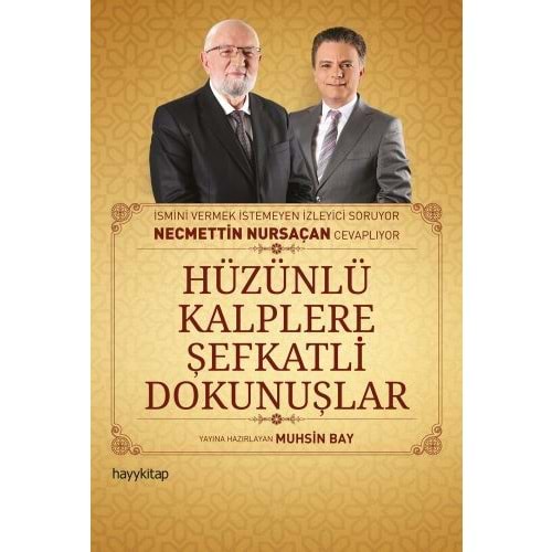 HAYYKİTAP | HÜZÜNLÜ KALPLERE ŞEFKATLİ DOKUNUŞLAR