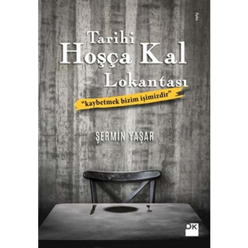 DOĞAN | TARİHİ HOŞÇA KAL LOKANTASI