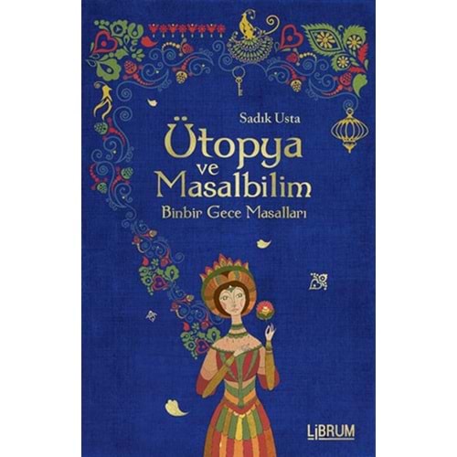 LİBRUM | ÜTOPYA VE MASALBİLİM