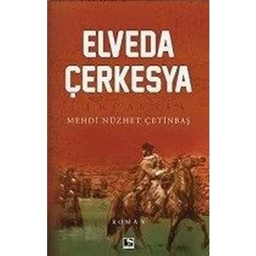 ÇINARALTI | ELVEDA ÇERKESYA