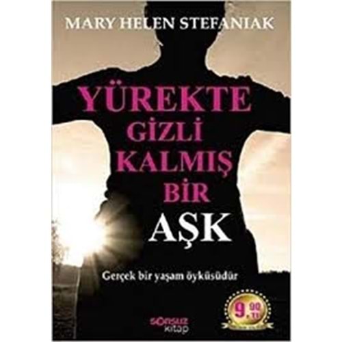 SONSUZKİTAP | YÜREKTE GİZLİ KALMIŞ BİR AŞK CEP BOY
