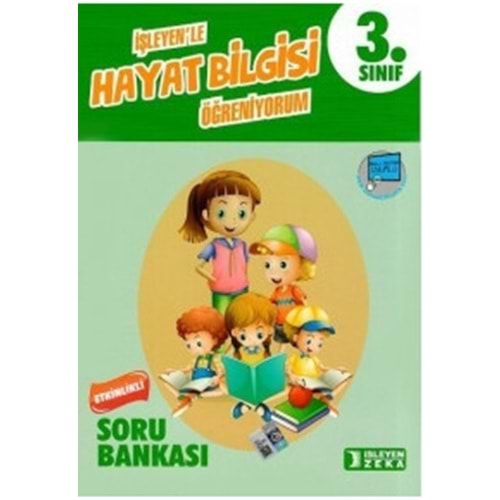 İŞLEYENZEKA | 3.SINIF ÖĞR.S.B. HAYAT BİLG - 2020