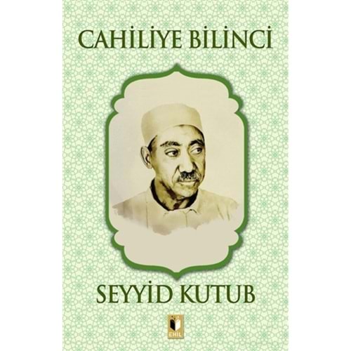 EHİL | CİHAD BİLİNCİ-SEYYİD KUTUP