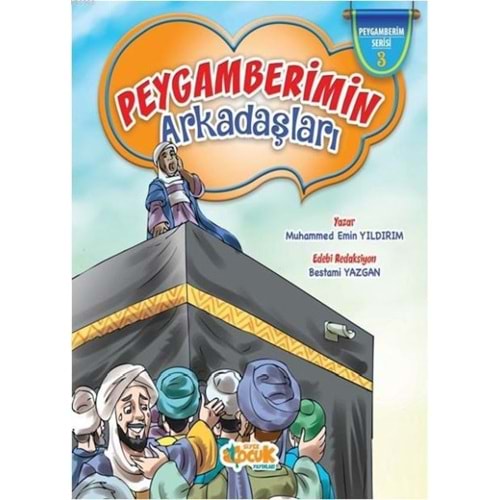 SİYER | PEYGAMBERİMİN ARKADAŞLARI-3 (CİLTLİ)
