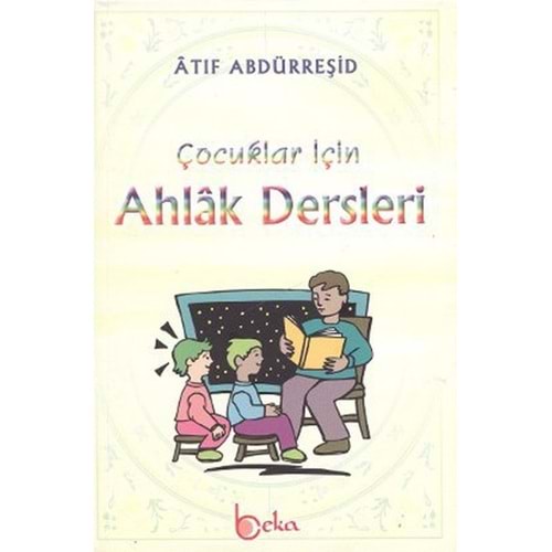 BEKA | ÇOCUKLAR İÇİN AHLAK DERSLERİ