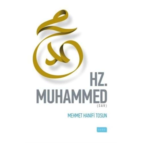 SUDE | HZ. MUHAMMED ( SAV.)