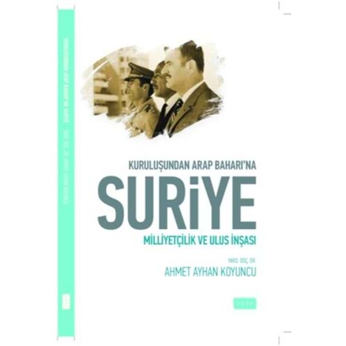 SUDE | KURULUŞUNDAN ARAP BAHARINA SURİYE