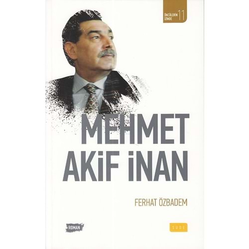SUDE | MEHMET AKİF İNAN