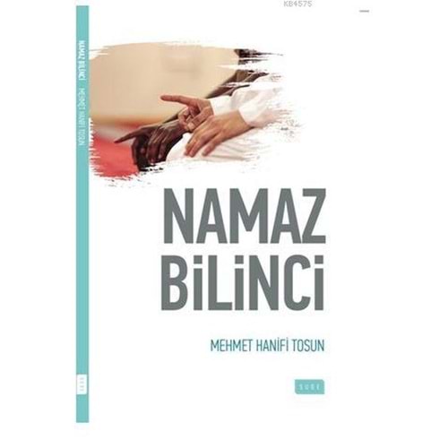 SUDE | NAMAZ BİLİNCİ