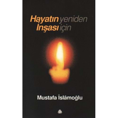 DÜŞÜN | HAYATIN YENİDEN İNŞASI İÇİN