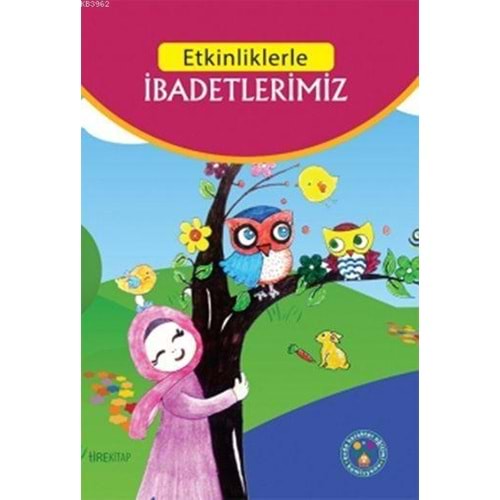 TİRE | ETKİNLİKLERLE İBADETLERİMİZ