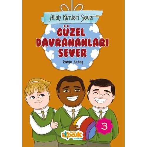 SİYER | ALLAH KIMLERI SEVER SERISI 3 - GÜZEL DAVRANANLARI SEVER