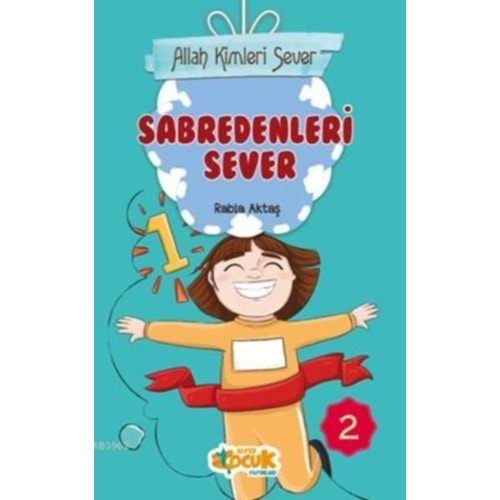 SİYER | ALLAH KIMLERI SEVER SERISI 2 - SABREDENLERI SEVER