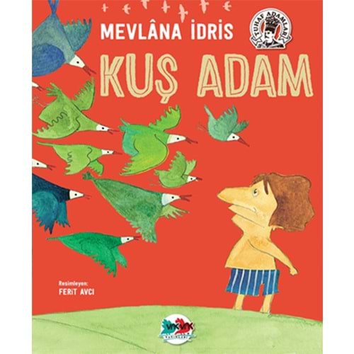 VAKVAK | KUŞ ADAM