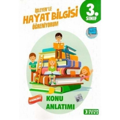 İŞLEYENZEKA | 3.SINIF ETK. K.A. HAYAT BİLGİSİ - 2020