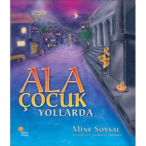 GÜNIŞIĞI | ALA ÇOCUK YOLLARDA