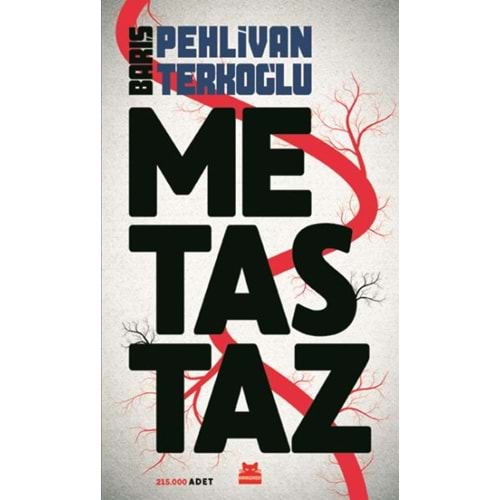 KIRMIZIKEDİ | METASTAZ