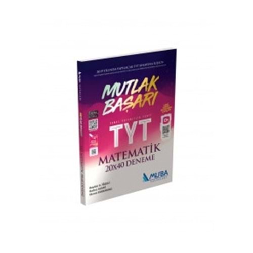 MUBA | MUTLAK BAŞARI TYT MATEMATIK 20X40 DENEME - 2024