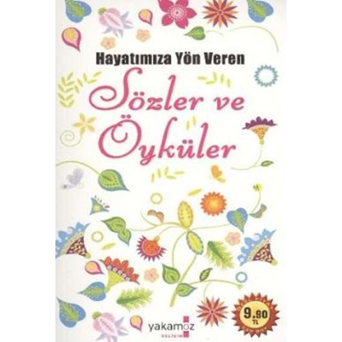 YAKAMOZ | HAYATIMIZA YÖN VEREN SÖZLER VE ÖYKÜLER
