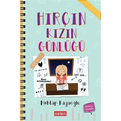 SELEN | HIRÇIN KIZIN GÜNLÜĞÜ