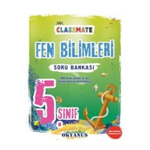 OKYANUS | 5. SINIF CLASSMATE FEN BİLİMLERİ SORU BANKASI - 2022