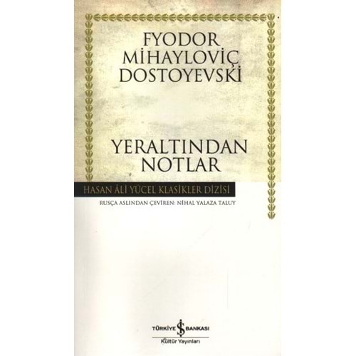 İŞBANKASIKÜLTÜR | YERALTINDAN NOTLAR (K.KAPAK)