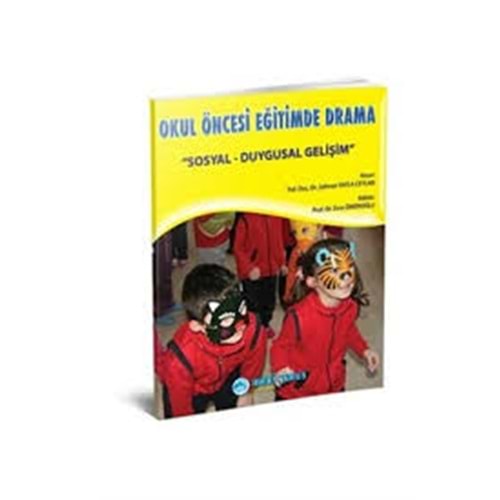 MAVİ YUNUS | 5. OKUL ÖNCESİ EĞİTİMDE DRAMA / SOSYAL DUYGUSAL GELİŞİM KİTABI - 2021