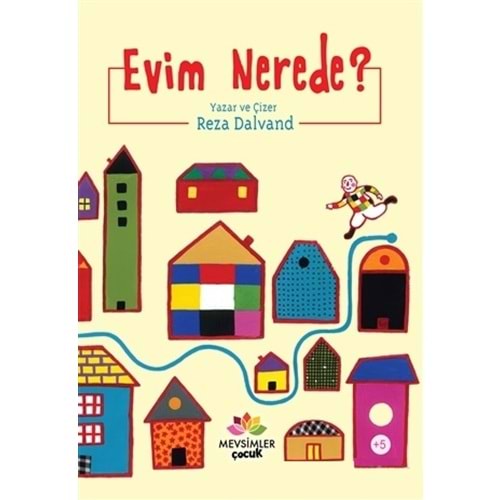 MEVSİMLER | EVİM NEREDE