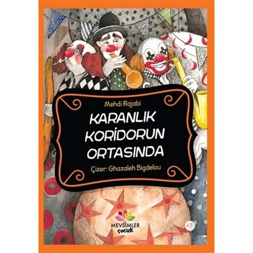 MEVSİMLER | KARANLIK KORİDORUN ORTASINDA