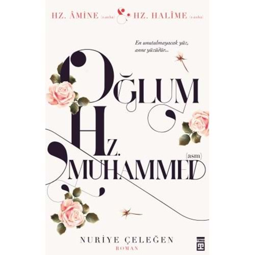 TİMAŞ | OĞLUM HZ. MUHAMMED (ASM)