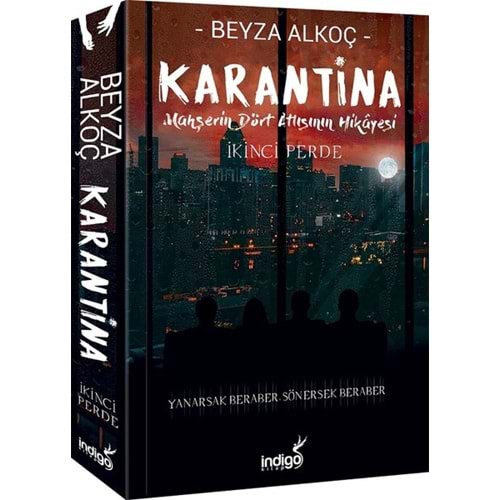 İNDİGO | KARANTİNA: İKİNCİ PERDE CİLTSİZ