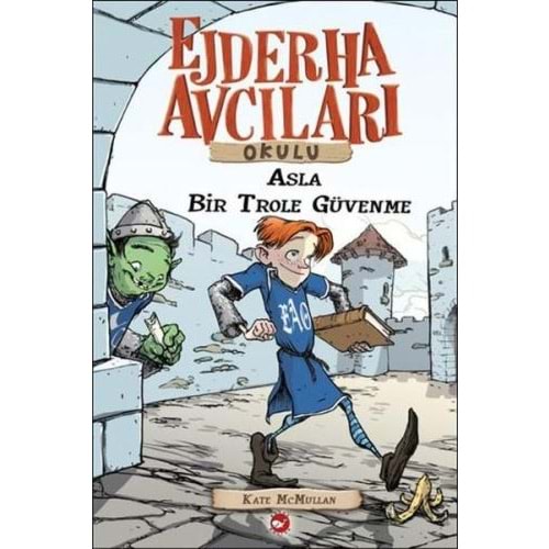 BEYAZBALİNA | EJDERHA AVCILARI OKULU - ASLA BİR TROLE GÜVENME - 18