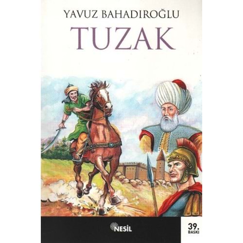 NESİL | TUZAK