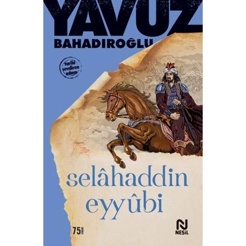 NESİL | SELAHATTİN EYYÜBİ