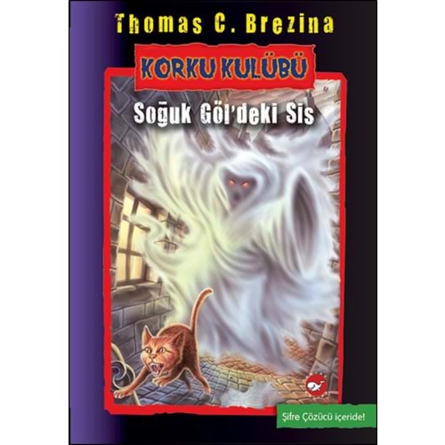 BEYAZBALİNA | KORKU KULÜBÜ 11 - SOĞUK GÖLDEKİ SİS