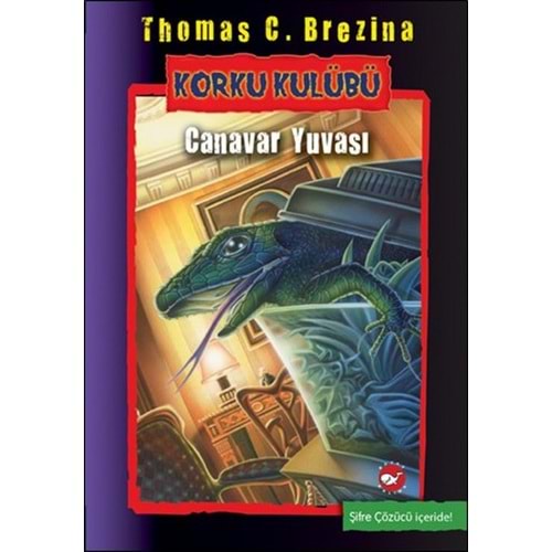 BEYAZBALİNA | KORKU KULÜBÜ 12 - CANAVAR YUVASI
