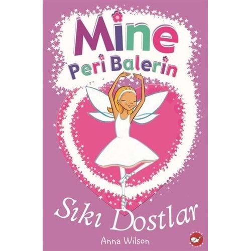 BEYAZBALİNA | MİNE PERİ BALERİN 3 - SIKI DOSTLAR