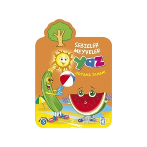 TİMAŞ | YAZ BOYAMA ZAMANI - SEBZELER MEYVELER
