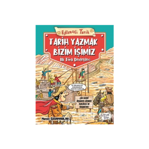 TİMAŞ | TARİH YAZMAK BİZİM İŞİMİZ - İLK TÜRK DEVLETLERİ