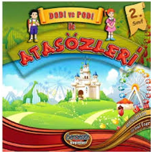 BAMBU | 2. SINIF DODİ VE PODİ İLE ATASÖZLERİ